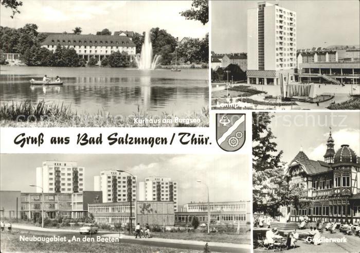 Bad Salzungen Kurhaus am Burgsee Leninplatz Neubaugebiet An den Beeten Gradierwe