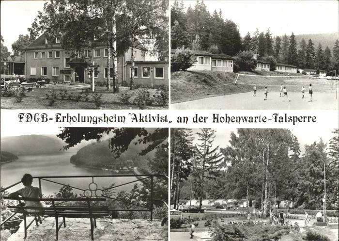 Hohenwarte FDGB Erholungsheim Aktivist an der Hohenwarte Talsperre