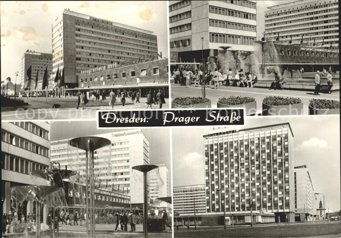 DRESDEN Elbe Prager Strasse Brunnen Interhotel