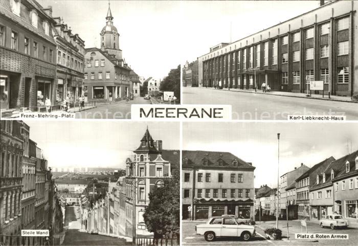 Meerane Franz Mehring Platz Karl Liebknecht Haus Steile Wand Platz der Roten Arm