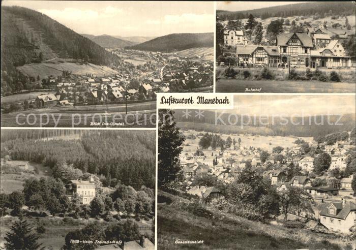 Manebach im Ilmtal Bahnhof FDGB Erholungsheim Freundschaft Totalansicht