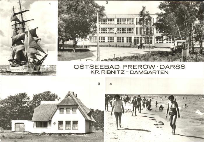 Prerow Ostseebad Segelschulschiff Wilhelm Pieck Polytech Oberschule Telansicht S