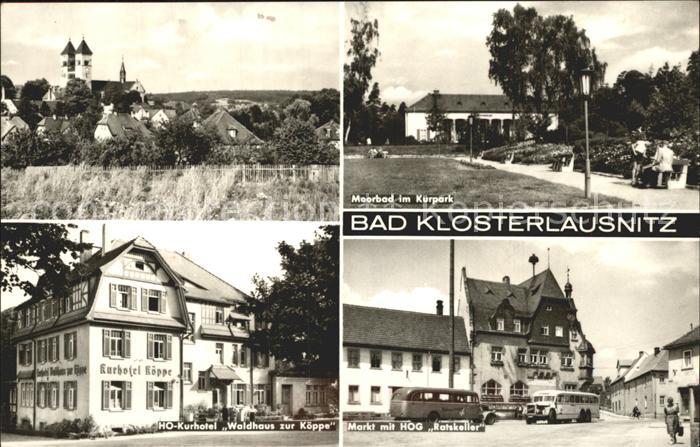 Bad Klosterlausnitz Kirche Moorbad Kurpark Markt HOG Ratskeller HO Kurhotel Wald