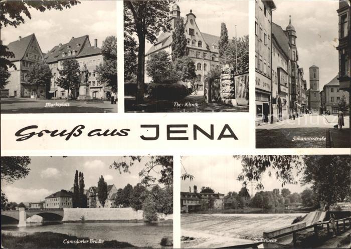 Jena Marktplatz Tbc Klinik Johannisstrasse Saalewehr Camsdorfer Bruecke