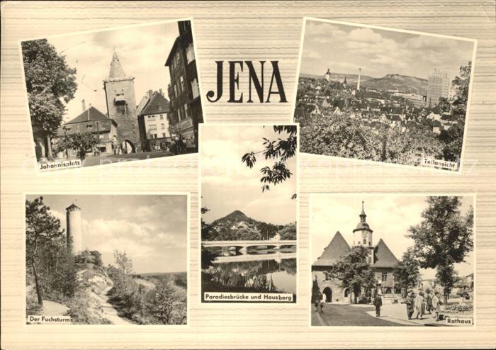 Jena Teilansicht Johannisplatz Fuchsturm Paradiesbruecke Hausberg Rathaus