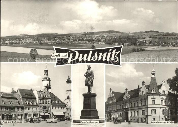 Pulsnitz Sachsen Panorama Platz der Befreiung Rietscheldenkmal Statue FDGB Kultu