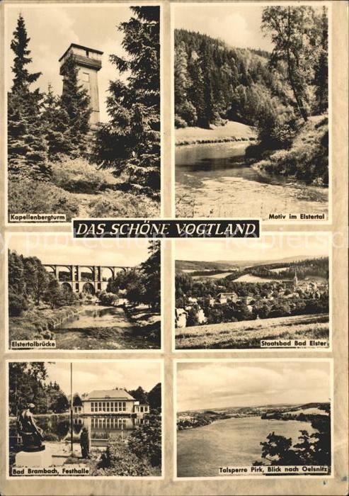 Bad Elster Kapellenbergturm Elstertal Elstertalsperre Bad Brambach Festhalle Tal