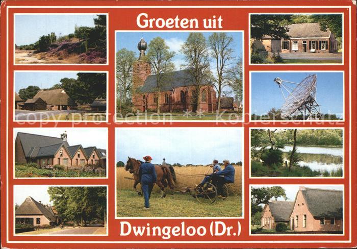 Dwingeloo Dorfpartien Kirche Feldarbeit Radioteleskop