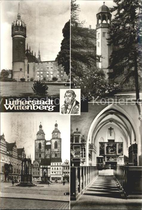 Wittenberg Lutherstadt Schloss Schlosskirche Marktplatz Stadtkirche Lutherhaus