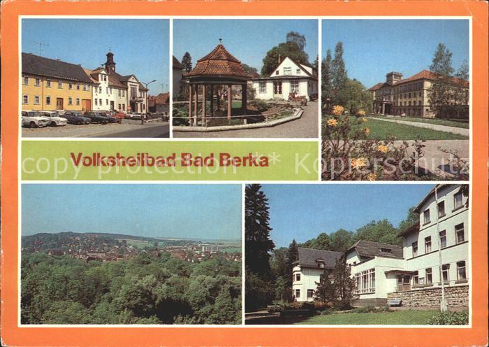 Bad Berka Markt Goethebrunnen Kurmittelhaus Zentralklinik Sanatorium Volksheilba