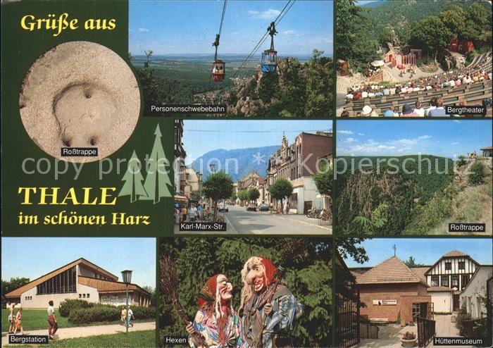 Thale Harz Rosstrappe Schwebebahn Bergtheater Karl Marx Strasse Bergstation Hexe