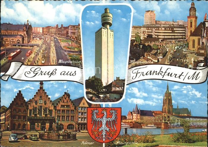 Frankfurt Main Hauptbahnhof Hauptwache Henninger-Turm Roemer Main