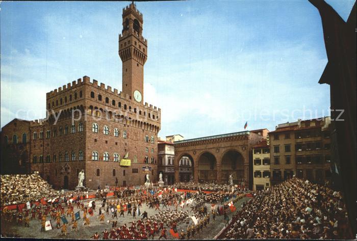 Firenze Florenz Piazza della Signoria Fussballspiel Trachten