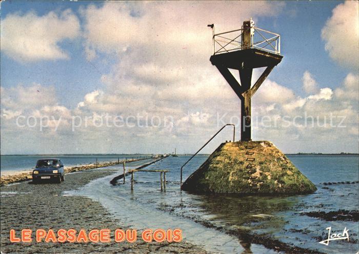 Ile de Noirmoutier Le Passage du Gois