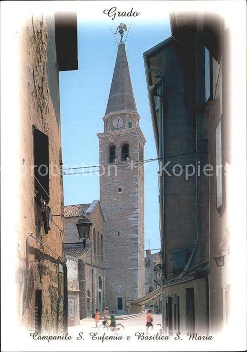 Grado Gorizia Campanile S. Eufemia e Basilico S. Maria