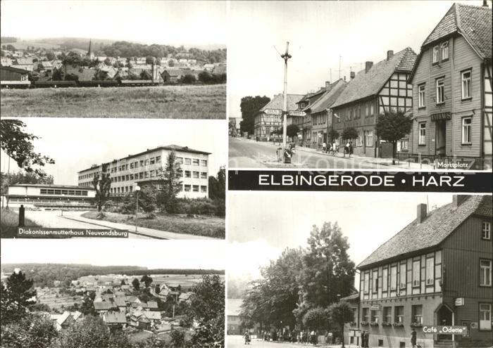 Elbingerode Harz Gesamtansicht Marktplatz Cafe Odette Diakonissenmutterhaus Neuv