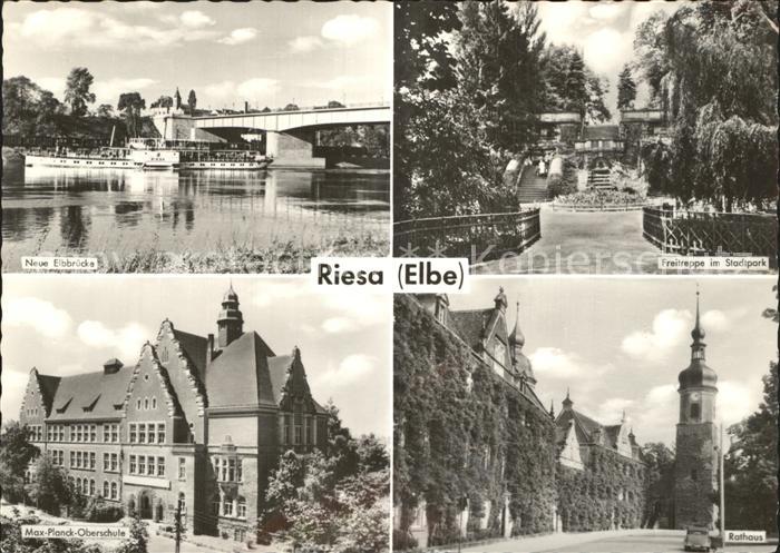 Riesa Sachsen Elbbruecke Dampfer Freitreppe Stadtpark Rathaus Max Planck Obersch