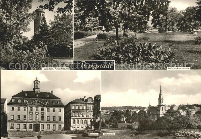 Burgstaedt Sachsen Taurastein Aussichtsturm Karl Liebknecht Hain Rathaus Kirche