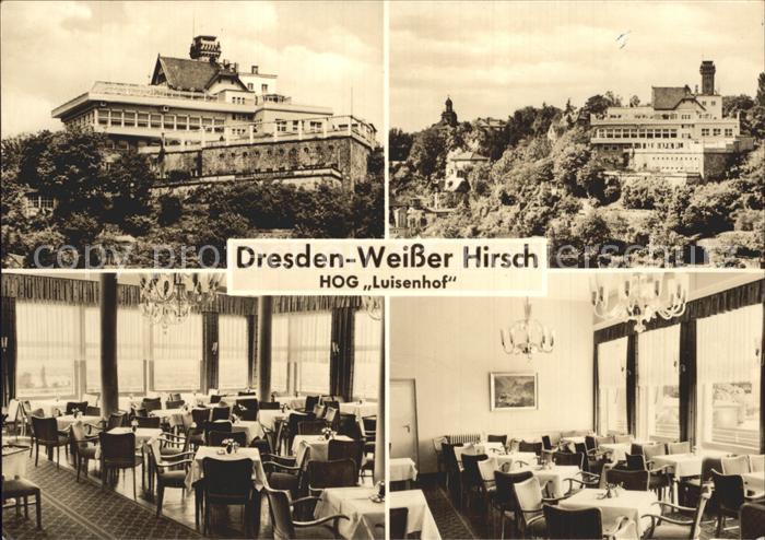 Weisser Hirsch HO Gaststaette Luisenhof Restaurant