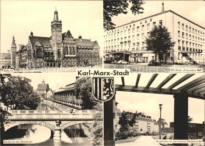 Karl-Marx-Stadt Rathaus HO Hotel Chemnitzer Hof Neubauten Klosterstrasse Bruecke