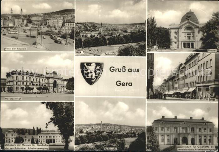 Gera Platz der Republik Theater Sorge Museum Stalinpark Hauptbahnhof