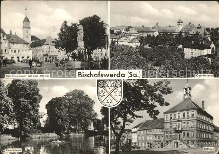 Bischofswerda Paradiesbrunnen Altmarkt Denkmal Goetheschule Rathaus Gondelteich