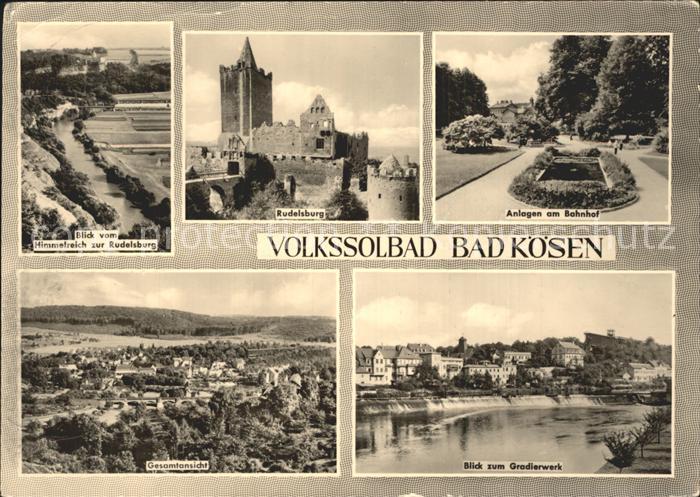 Bad Koesen Himmelreich Rudelsburg Anlagen Bahnhof Gesamtansicht Gradierwerk