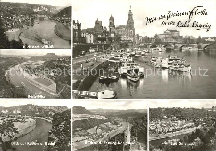 Wehlen Sachsen Elbe Weisse Flotte Rathen Bastei Elbsandsteingebirge Festung Koen