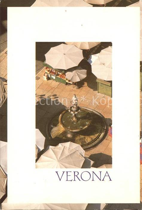 Verona Veneto Piazza delle Erbe Fontana Brunnen