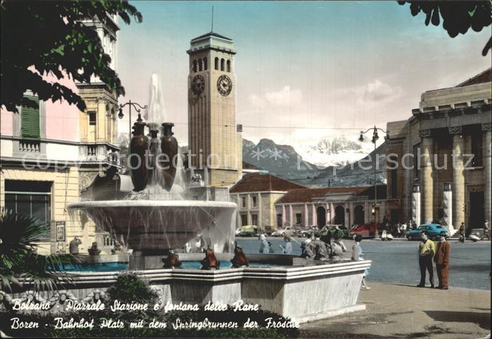 Bolzano Piazzale Stazione e fontana delle Rane Bahnhofsplatz Brunnen