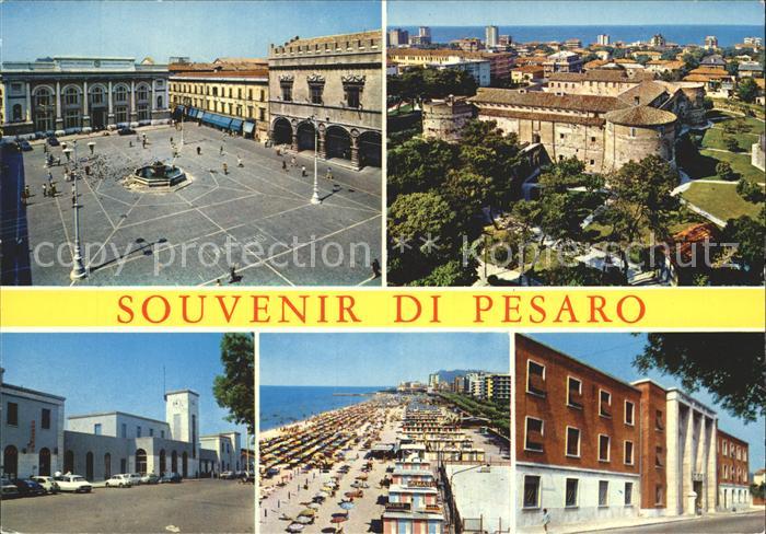 Pesaro Piazza del Popolo Rocca Costanza Caserma del Monte Spiaggia Stazione