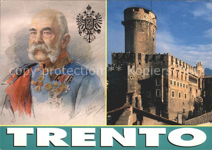 Trento Imperatore Francesco Giuseppe il Castello del Buonconsiglio