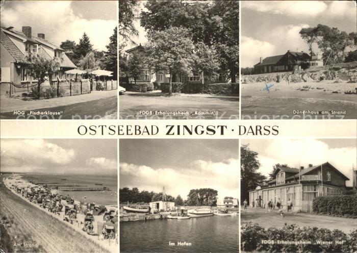 Zingst Ostseebad HOG Fischerklause FDGB Erholungsheime Duenenhaus Strand Hafen