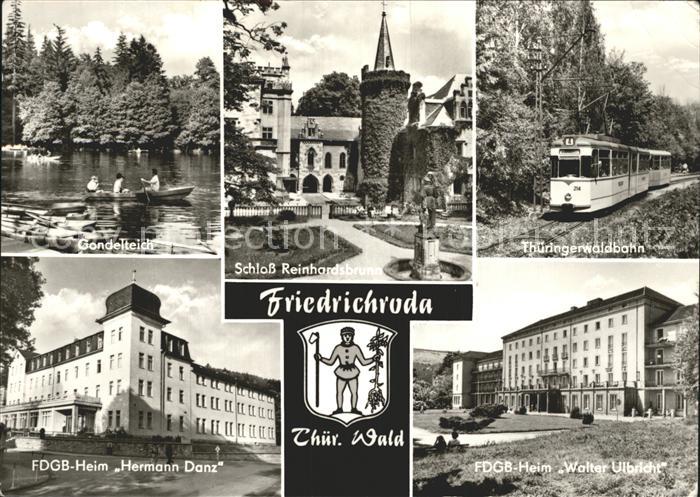 Friedrichroda Gondelteich Schloss Reinhardsbrunn Thueringerwaldbahn FDGB Heime