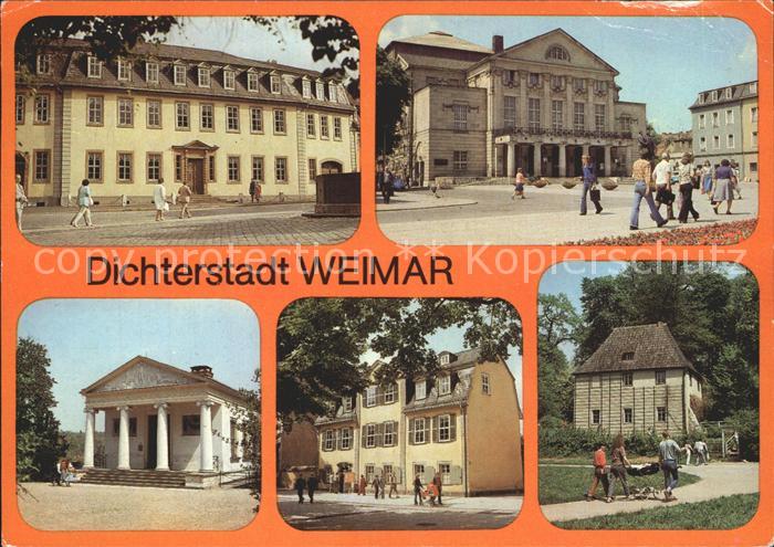 Weimar Thueringen Goethehaus Dt Nationaltheater Roem Haus Schillerhaus Goethes G