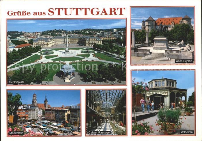 STUTTGART CITY Schlossplatz Altes Schloss Marktplatz Calwer Passage Wilhelma