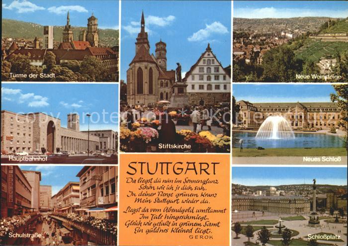 STUTTGART  CITY Tuerme Stiftskirche Weinsteige Hauptbahnhof Neues Schloss Schuls