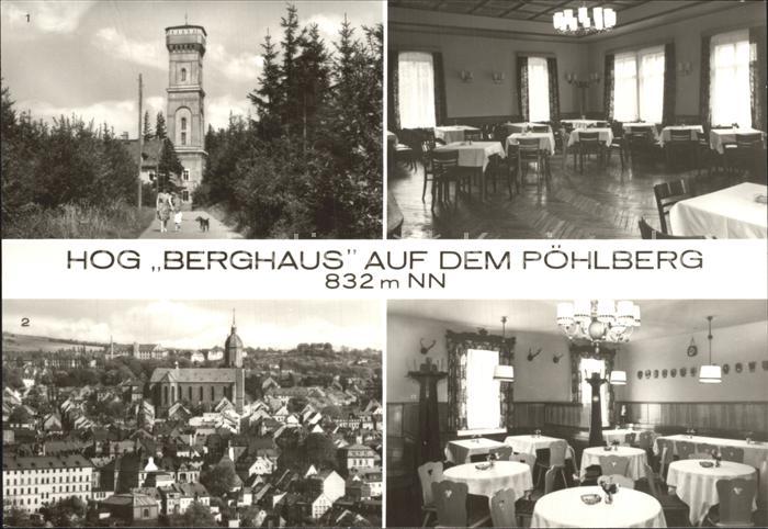 Annaberg-Buchholz Erzgebirge HOG Berghaus Poehlberg Aussichtsturm Teilansicht