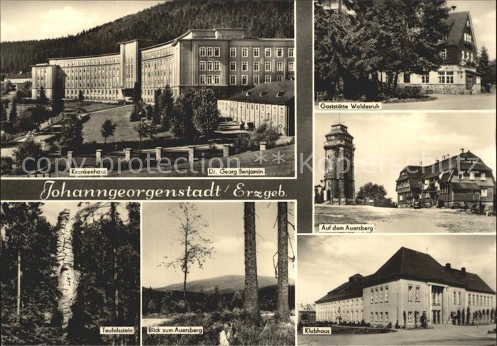 Johanngeorgenstadt Krankenhaus Gaststaette Waldesruh Auersberg Aussichtsturm Teu
