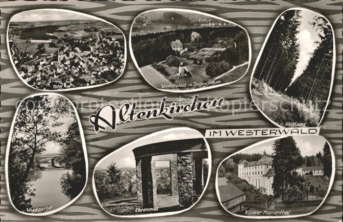 Altenkirchen Westerwald Jugendheim Waldweg Kloster Marienthal Ehrenmal Wied