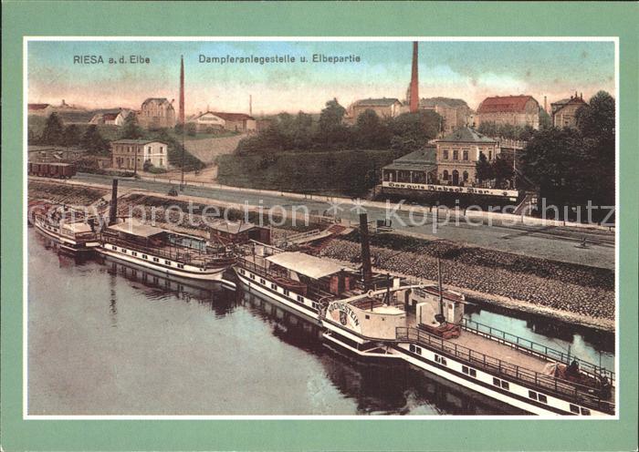 Riesa Sachsen Raddampfer Koenigstein Tetschen Dampferanlegestelle Elbe Repro Sam