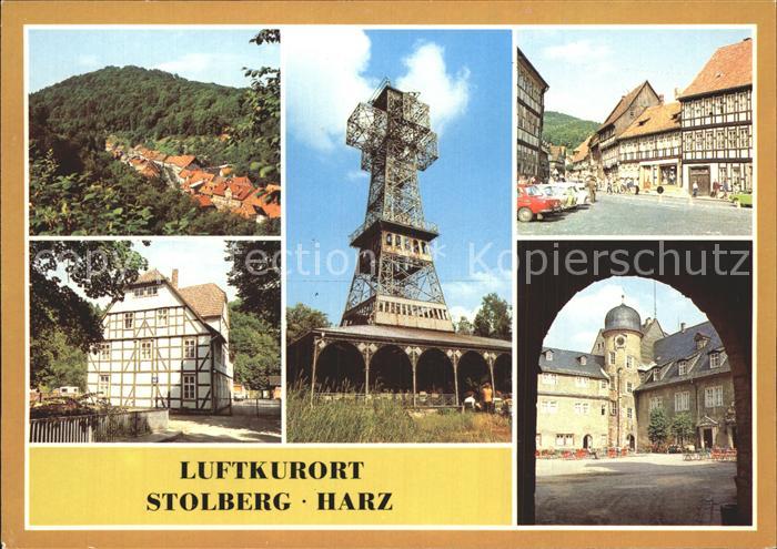Stolberg Harz Rittergasse Josephskreuz Markt Jugendherberge FDGB Erholungsheim