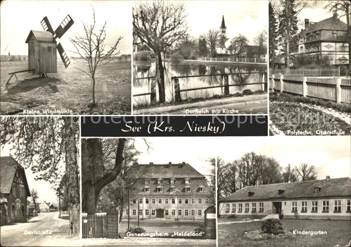 See Niesky Windmuehle Dorfteich Kirche Schule Kindergarten Genesungsheim Dorfstr