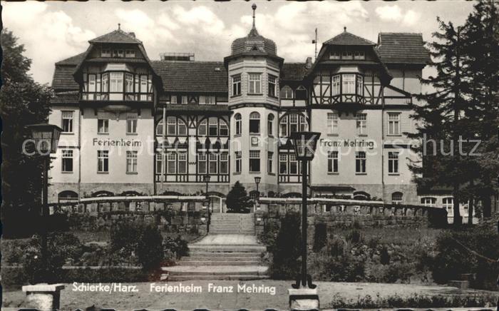 Schierke Harz Ferienheim Franz Mehring