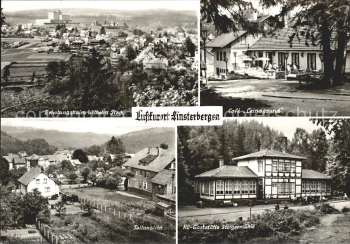 Finsterbergen Cafe Leinagrund HO-Gaststaette Steigermuehle