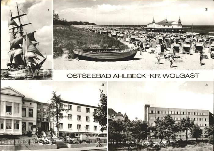 Ahlbeck Ostseebad Segelschulschiff Wilhelm Pieck Erholungsheim Ferienglueck Max
