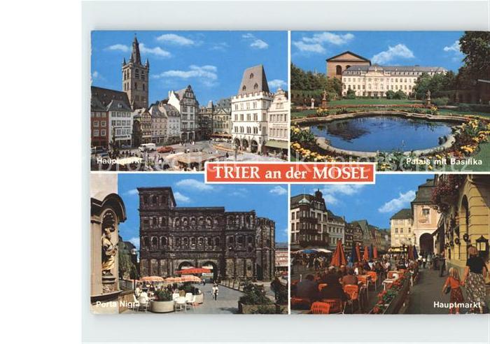 TRIER CITY Palais mit Basilika Mart Porta-Nigra