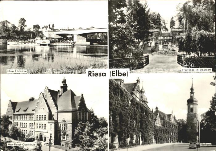 Riesa Sachsen Neue Elbbruecke Freitreppe Stadtpark Max Planck Oberschule Rathaus