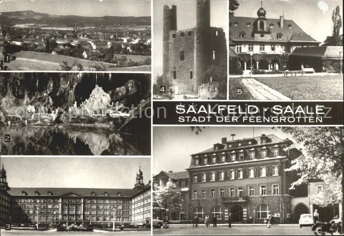 Saalfeld Saale feengrotten Gralsburg Kreiskrankenhaus Georgius Agricola der hohe