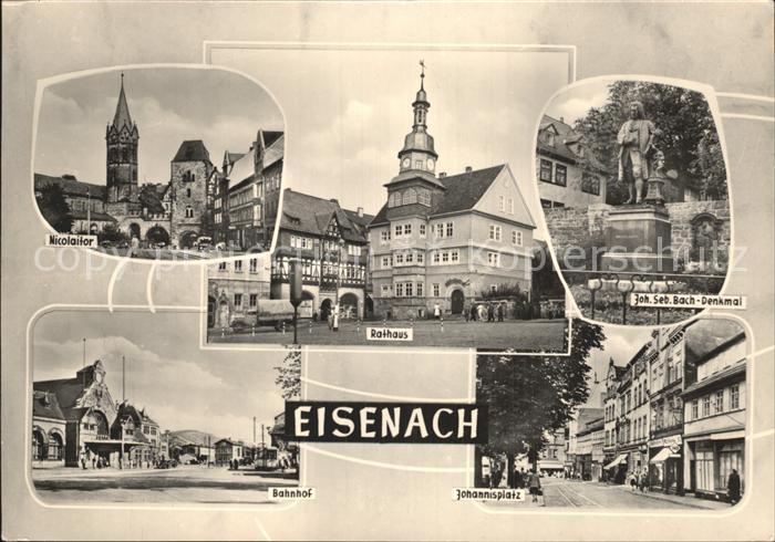 Eisenach Thueringen Rathaus Bahnhof Johannisplatz Denkmal Nikolaitor